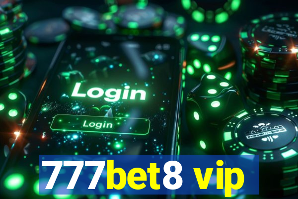 777bet8 vip