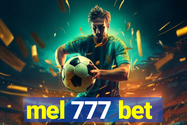 mel 777 bet