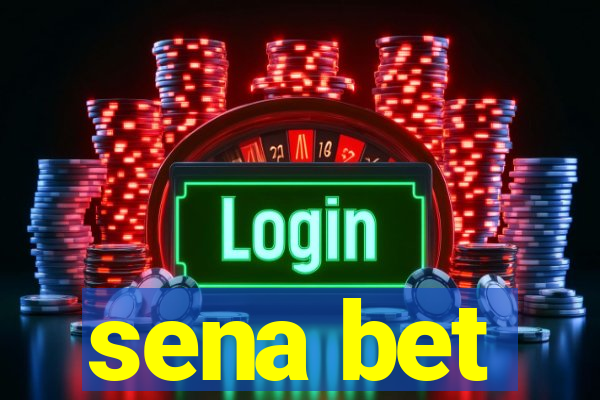 sena bet