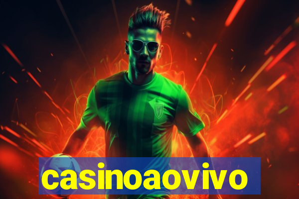 casinoaovivo