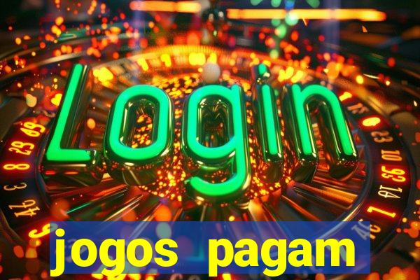 jogos pagam dinheiro de verdade