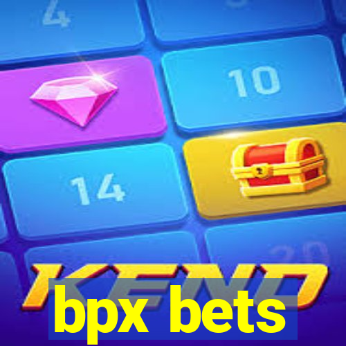 bpx bets