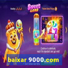 baixar 9000.com