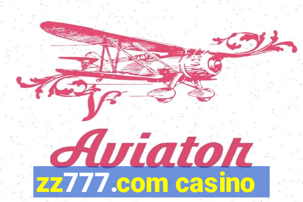 zz777.com casino