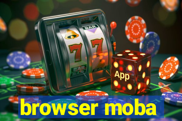 browser moba