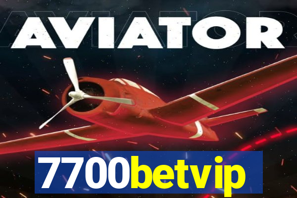 7700betvip