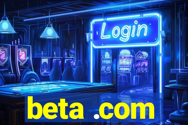 beta .com