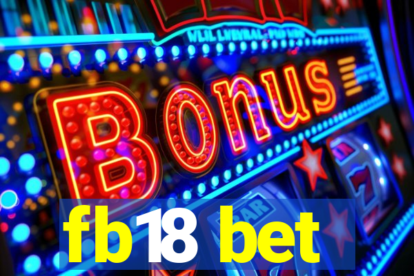 fb18 bet