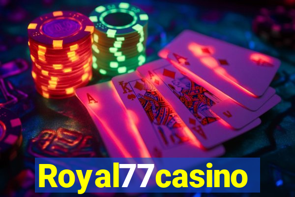 Royal77casino