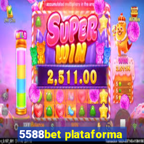 5588bet plataforma