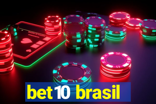 bet10 brasil