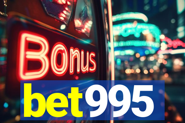 bet995