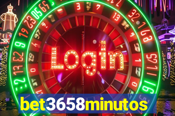 bet3658minutos