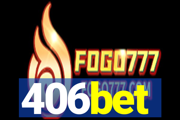 406bet