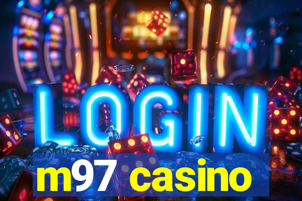 m97 casino