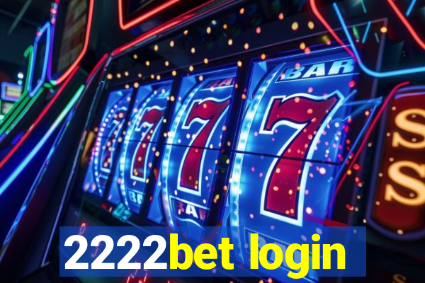 2222bet login