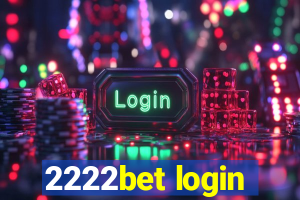 2222bet login