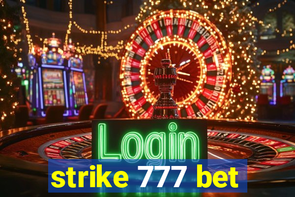 strike 777 bet