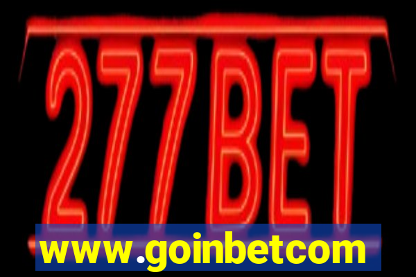 www.goinbetcom