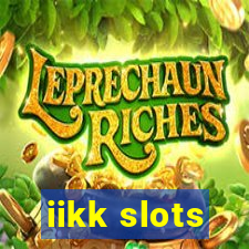 iikk slots