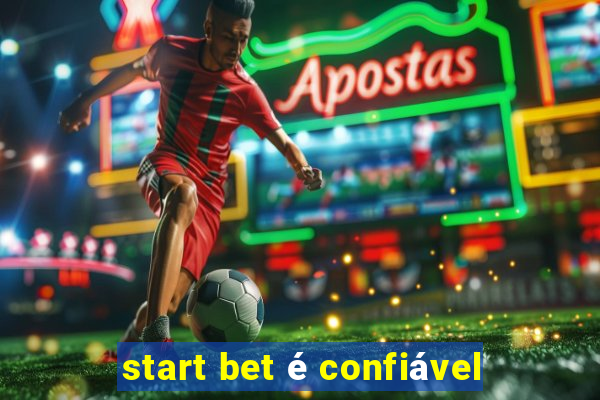 start bet é confiável