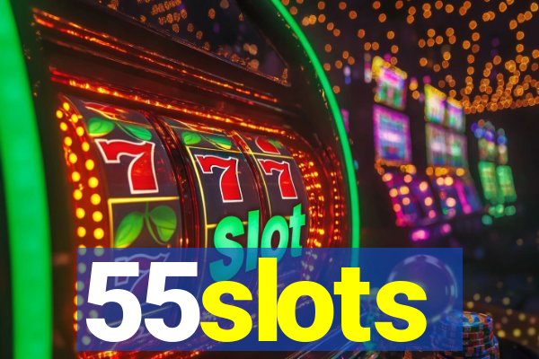 55slots