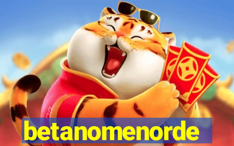 betanomenorde