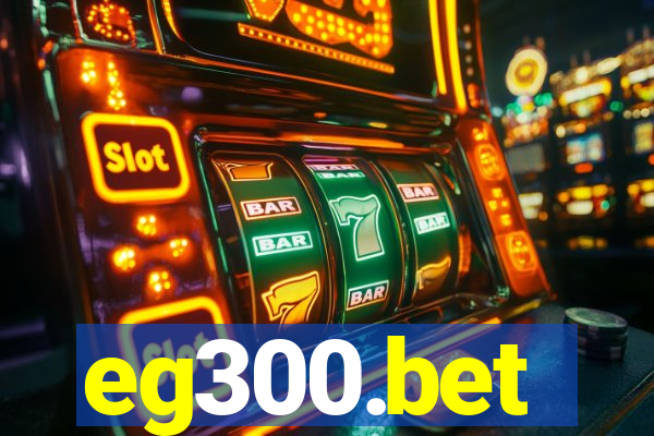 eg300.bet