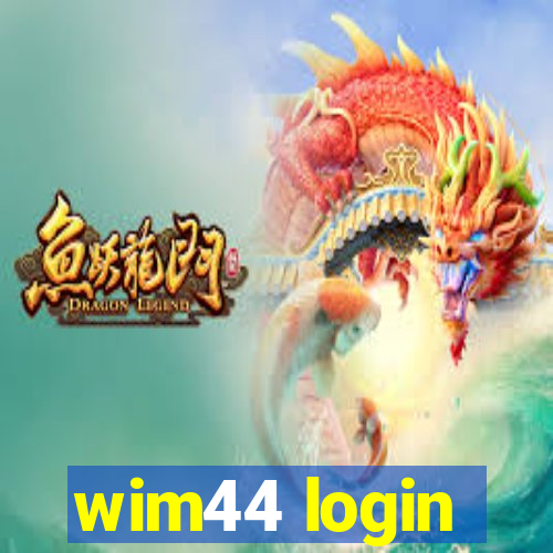 wim44 login