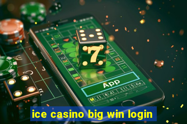 ice casino big win login