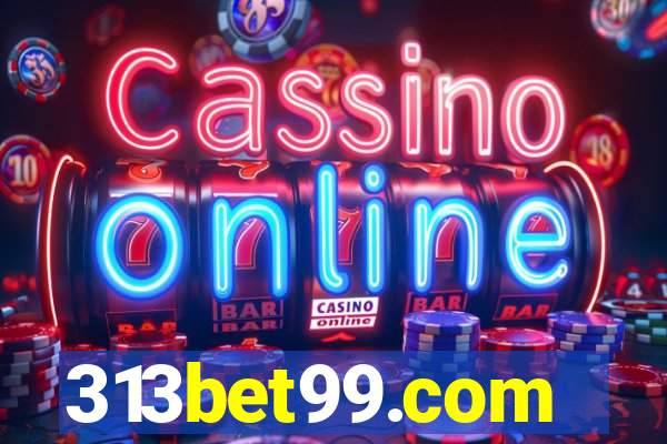 313bet99.com