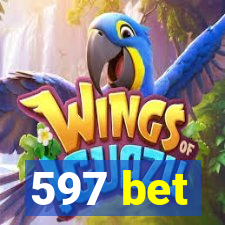 597 bet