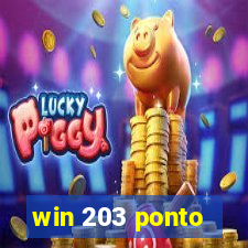 win 203 ponto