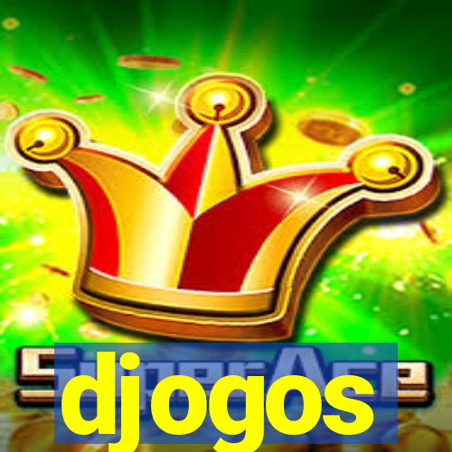 djogos