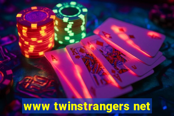 www twinstrangers net