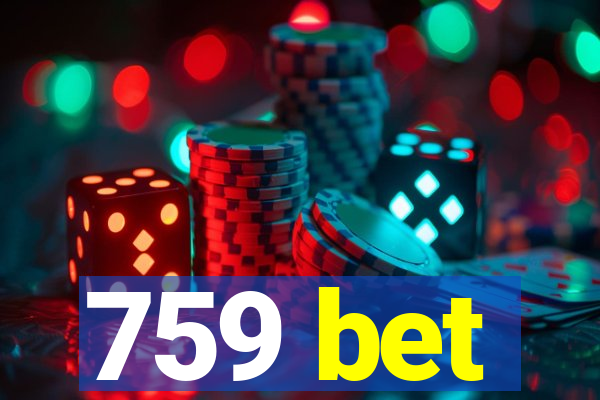 759 bet