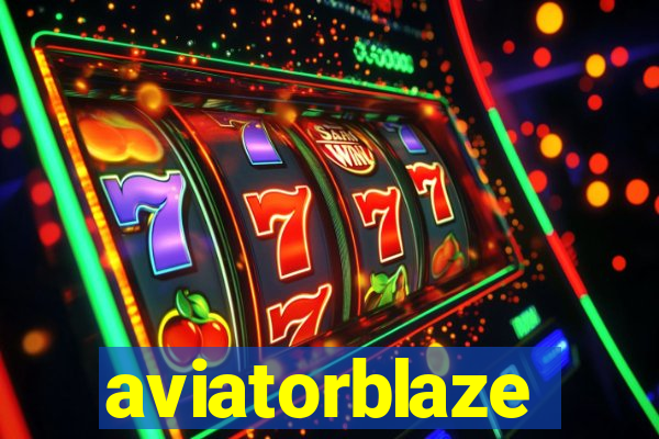 aviatorblaze