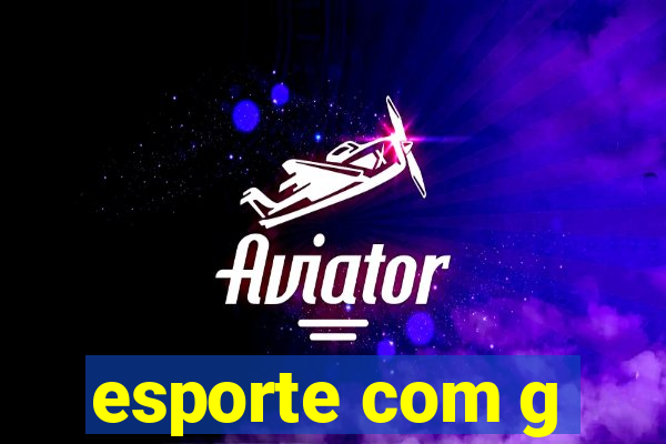 esporte com g