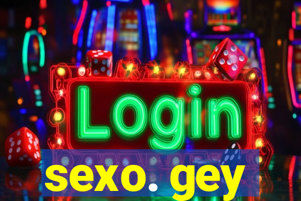 sexo. gey