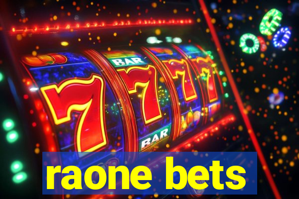 raone bets