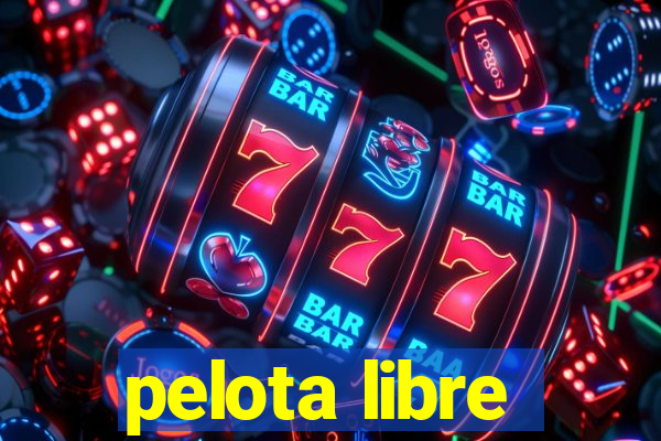 pelota libre