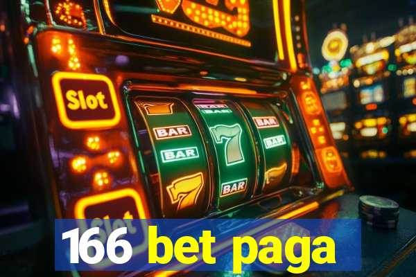 166 bet paga