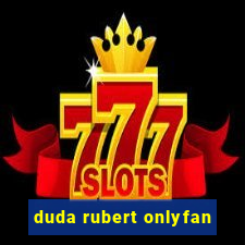 duda rubert onlyfan