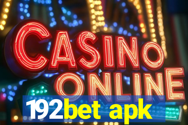 192bet apk