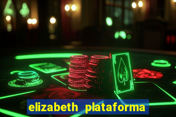 elizabeth plataforma de jogos