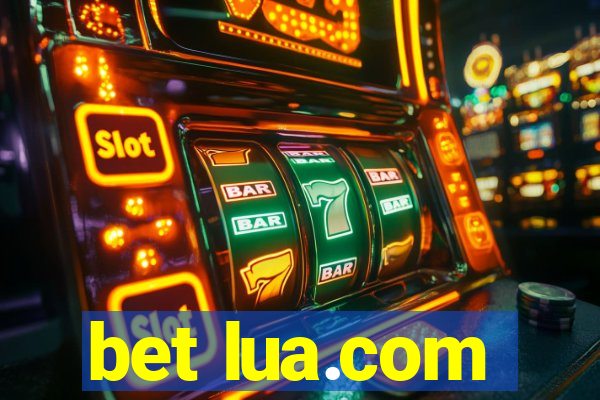 bet lua.com