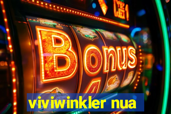 viviwinkler nua