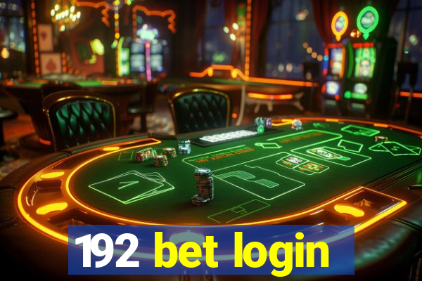 192 bet login