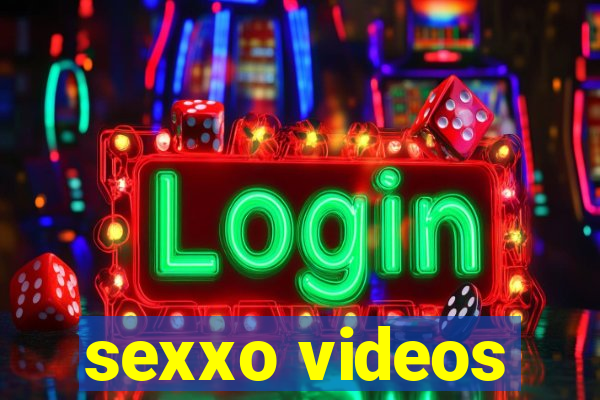 sexxo videos