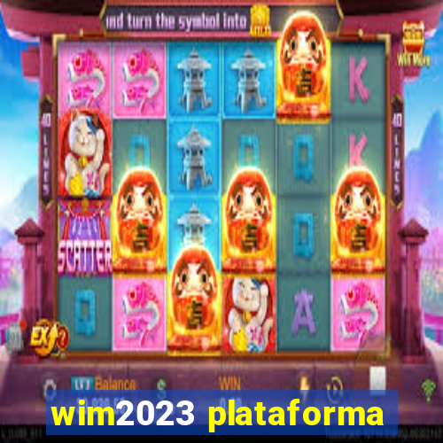 wim2023 plataforma